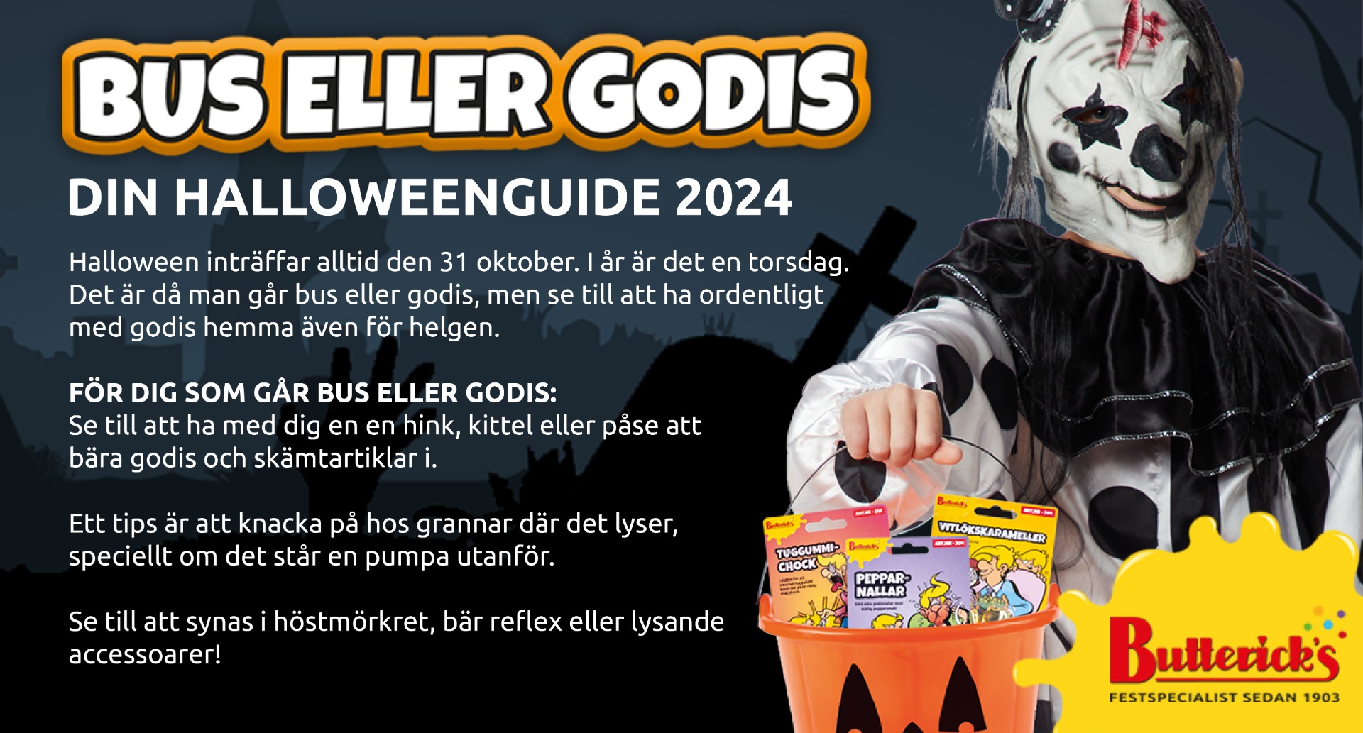 Buttericks bus eller godis halloweenguide 2024